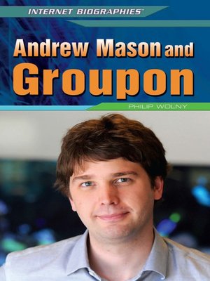 cover image of Andrew Mason and Groupon